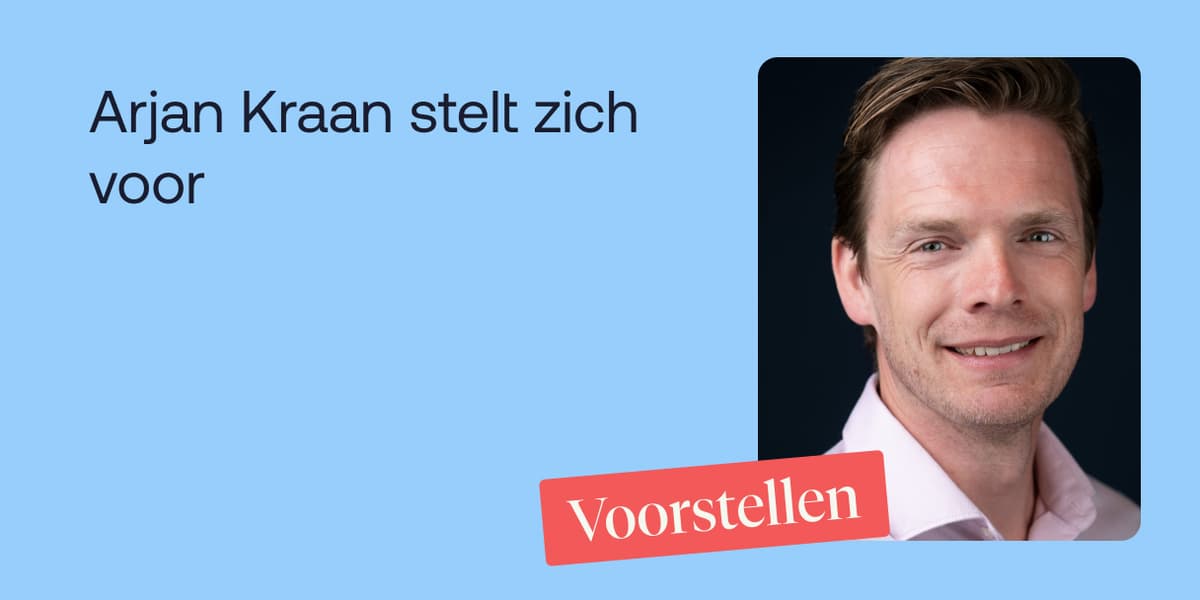 Arjen Kraan stelt zich voor - Website - News 2 cards section image - 608x304@2x